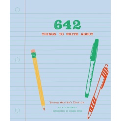 642 Things to Write About by Chronicle Books