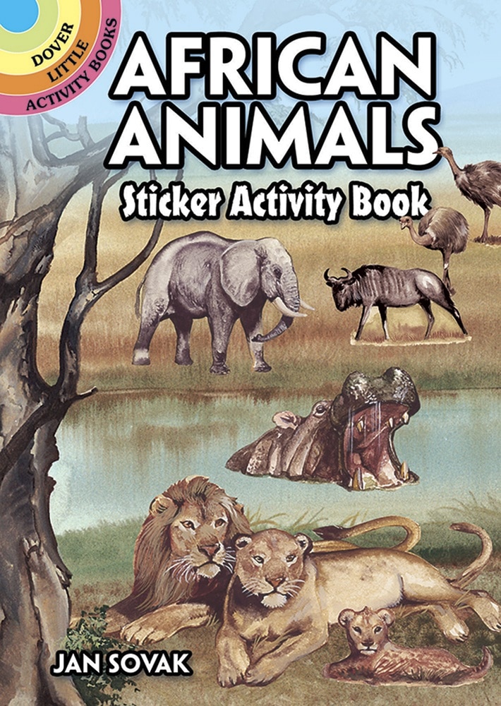 African Animals Sticker Activity Book by Dover Publications African Animals Sticker Activity Book by Dover Publications