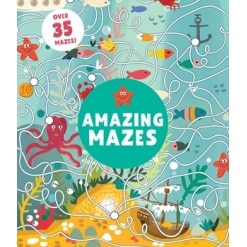 Amazing Mazes by Quarto Publishing