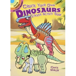 Create Your Own Dinosaurs Sticker Activity Book by Dover Publications