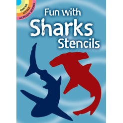 Fun with Sharks Stencils by Dover Publications