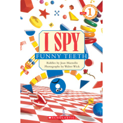 I Spy Funny Teeth by Scholastic