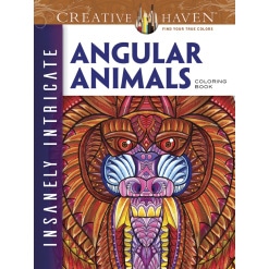 Insanely Intricate Angular Animals Coloring Book by Dover Publications