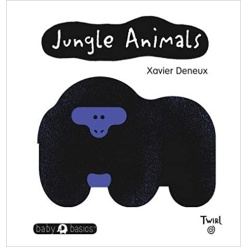 Jungle Animals Baby Basics by Chronicle Books