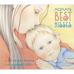 Mommys Best Kisses by Harper Collins