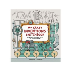 My Crazy Inventions Sketchbook by Laurence King Publishg