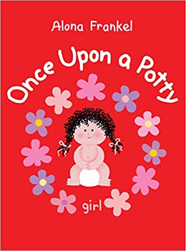 Once Upon a Potty Girl by Firefly Books Once Upon a Potty Girl by Firefly Books