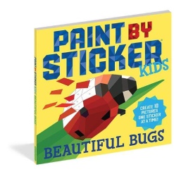 Paint by Sticker Kids Beautiful Bugs by Workman