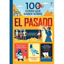 100 cosas que saber sobre el pasado 100 Things to Know About History by Usborne