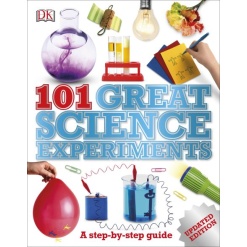 101 Great Science Experiments by Dorling Kindersley
