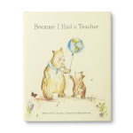 Because I Had a Teacher by Compendium