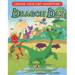 Choose Your Own Adventure Dragon Day by Choose Your Own Adventure