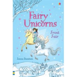 Fairy Unicorns Book 5 Frost Fair by Usborne