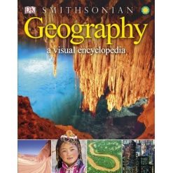 Geography A Visual Encyclopedia by Dorling Kindersley