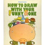 How to Draw with Your Funny Bone by Chronicle Books