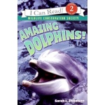 I Can Read Level 2 Amazing Dolphins by Harper Collins