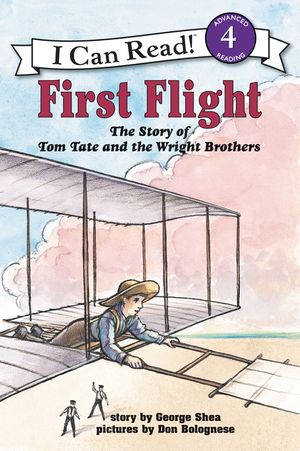 I Can Read Level 4 First Flight by Harper Collins I Can Read Level 4 First Flight by Harper Collins