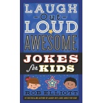 Laugh Out Loud Awesome Jokes for Kids by Harper Collins