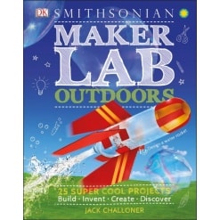 Maker Lab Outdoors by Dorling Kindersley