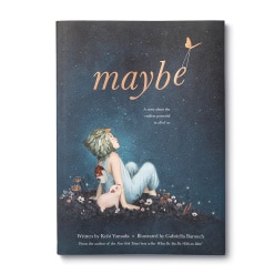 Maybe A Story About the Potential in All Of Us by Compendium