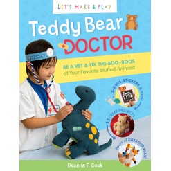 Teddy Bear Doctor A Lets Make Play Book by Workman