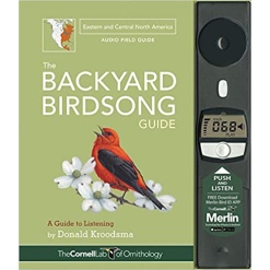 The Backyard Birdsong Guide Eastern and Central North America by Ingram