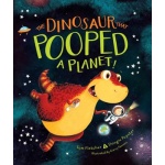 The Dinosaur That Pooped a Planet by Simon Schuster