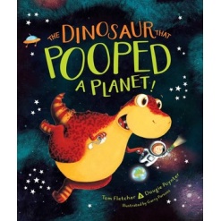 The Dinosaur That Pooped a Planet by Simon Schuster