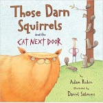 Those Darn Squirrels and the Cat Next Door by Houghton Mifflin