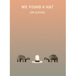 We Found a Hat by Penguin Random House