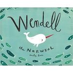 Wendell the Narwhal by Ingram
