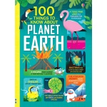 100 Things to Know About Planet Earth by Usborne
