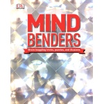 Mind Benders Brain Boggling Tricks Puzzles and Illusions by Dorling Kindersley