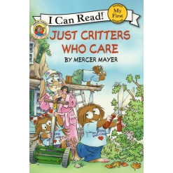 My First I Can Read Little Critter Just Critters Who Care by Harper Collins