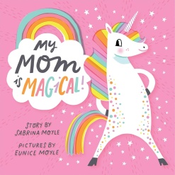 My Mom is Magical by HelloLucky