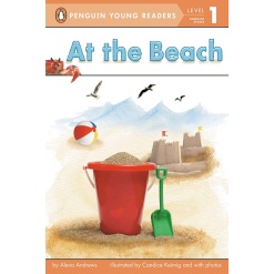 Penguin Young Readers Level 1 At the Beach by Penguin Random House