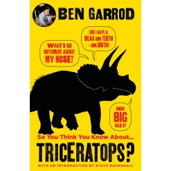 So You Think You Know About… Triceratops by Kane Miller