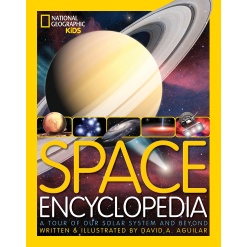 Space Encyclopedia A Tour of Our Solar System and Beyond by Penguin Random House