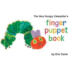 The Very Hungry Caterpillars Finger Puppet Book by World of Eric Carle