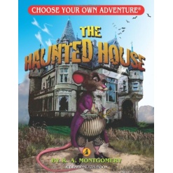 Choose Your Own Adventure Haunted House by Choose Your Own Adventure