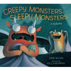 Creepy Monsters Sleepy Monsters by Penguin Random House