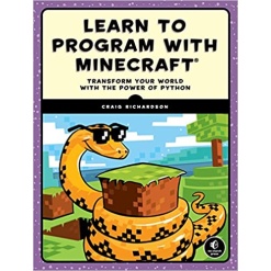 Learn to Program with Minecraft Transform Your World with the Power of Python by Penguin Random House