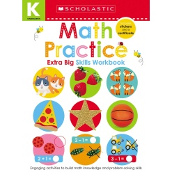 Math Practice Kindergarten Workbook Scholastic Early Learners by Scholastic