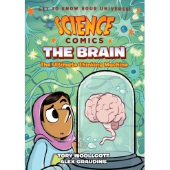 Science Comics The Brain by Science Comics