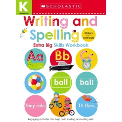 Writing and Spelling Kindergarten Workbook Scholastic Early Learners by Scholastic