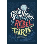 Good Night Stories for Rebel Girls 100 Tales of Extraordinary Women by Simon Schuster
