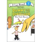 I Can Read Level 1 Danny and the Dinosaur Mind Their Manners by Harper Collins