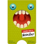 Make Me a Monster by Chronicle Books