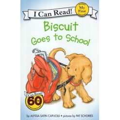 My First I Can Read Biscuit Goes to School by Harper Collins