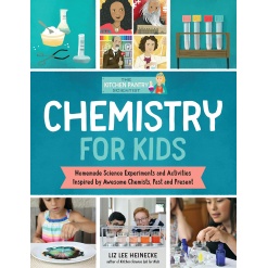 The Kitchen Pantry Scientist Chemistry for Kids by Quarto Publishing